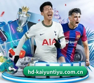 开云体育登录 APP（Kaiyun）